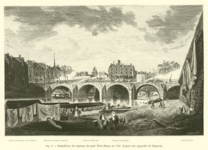 Abriss der Häuser auf der Pont Notre-Dame im Jahr 1786, nach einem Aquarell von Demachy